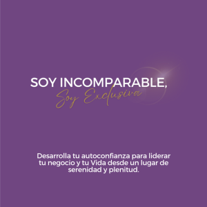 Soy Incomparable, Soy Exclusiva - 1 Pago